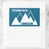 Ik zou liever in Livingston Montana Mountain zijn Rechthoekige Sticker (Tas)