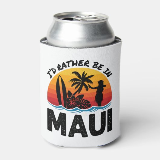 Ik zou liever in Maui Hawaii zijn Blikjeskoeler (Blikje Voorkant)