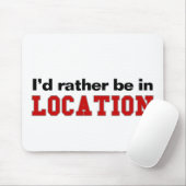 Ik zou liever in... muismat (Met muis)