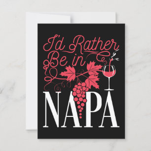 Ik zou liever in Napa zijn Briefkaart