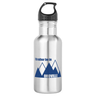 Ik zou liever in Oroville California Mountain zijn Waterfles
