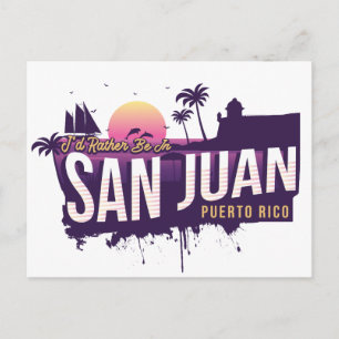 Ik zou liever in San Juan Puerto Rico  Sun zijn Briefkaart
