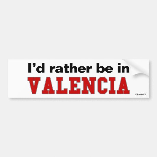 Ik zou liever in Valencia zijn Bumpersticker (Voorkant)