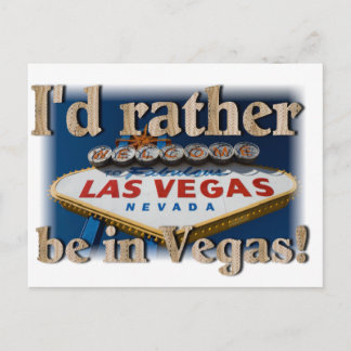 Ik zou liever in Vegas zijn. Briefkaart