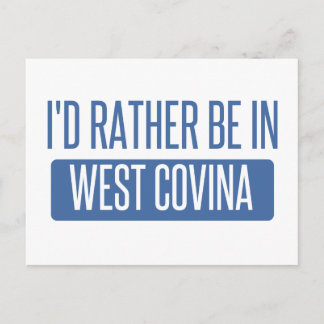 Ik zou liever in West Covina zijn Briefkaart