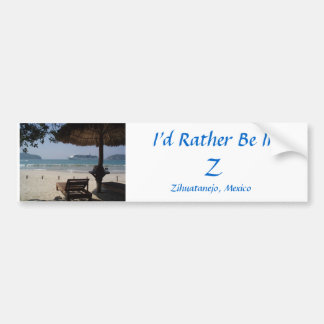 Ik zou liever in Z zijn - Bumpersticker