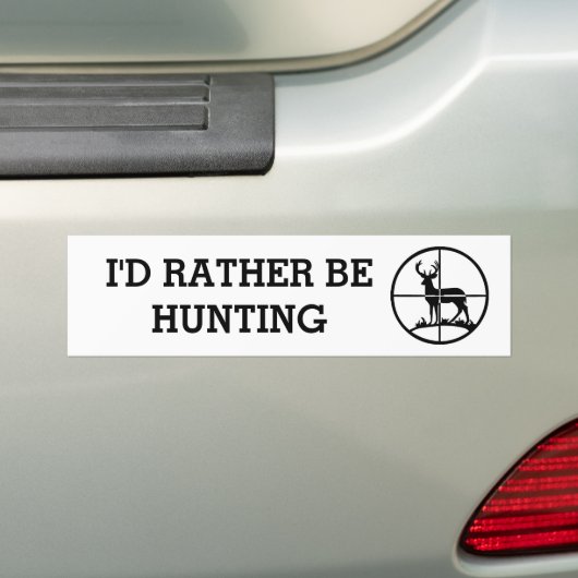 Ik zou liever jagen bumpersticker (Op auto)