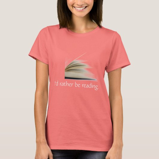 Ik zou liever lezen. t-shirt (Voorkant)