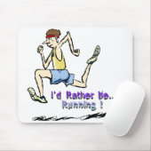 Ik zou liever lopen muismat (Met muis)