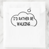 Ik zou liever lopen rechthoekige sticker (Tas)