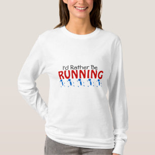 Ik zou liever lopen t-shirt