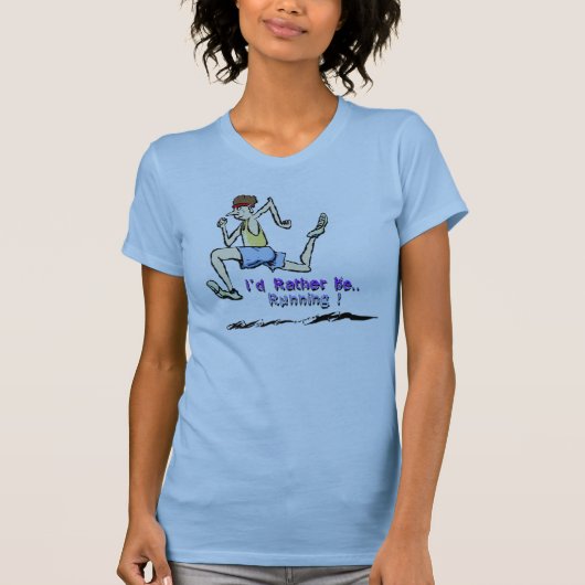 Ik zou liever lopen t-shirt (Voorkant)