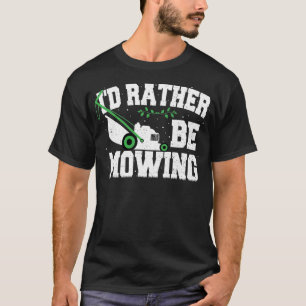 Ik zou liever maaien - tuinieren t-shirt