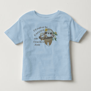 Ik zou liever met mijn oma optrekken   Luiaard Kinder Shirts