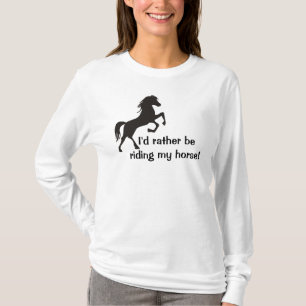 Ik zou liever mijn paard Womens Hoodie rijden. T-shirt
