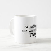 Ik zou liever m'n hond uitlopen, Mok (Voorkant links)