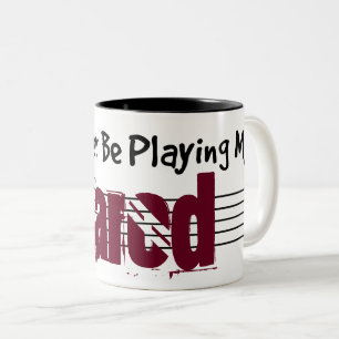 Ik zou liever m'n sarod spelen. tweekleurige koffiemok