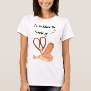 Ik zou liever naaien t-shirt