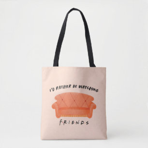 Ik zou liever naar FRIENDS™ kijken Draagtas