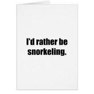 Ik zou liever Snorkeling zijn