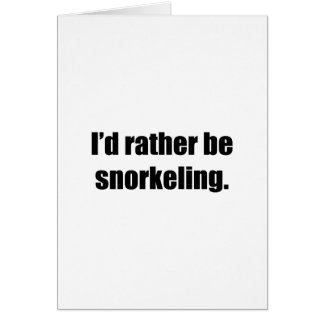 Ik zou liever Snorkeling zijn