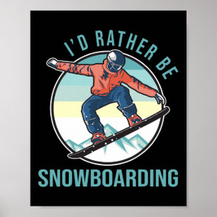 Ik zou liever snowboarden Retro Ski Goggles Winter Poster