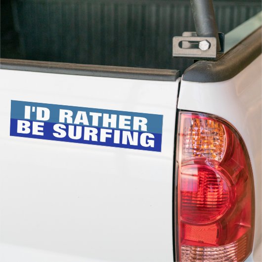 Ik zou liever surfen bumpersticker (Op Truck)