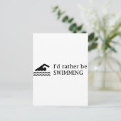 Ik zou liever SWIMMING zijn Briefkaart (Staand voorkant)