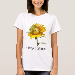 Ik zou liever tuinieren, zonnebloem t-shirt