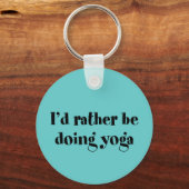 Ik zou liever Yoga doen Sleutelhanger (Voorkant)