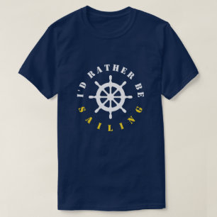 Ik zou liever zeemijl op shirt varen