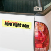 Ik zou liever zijn. . . Hier nu. Bumpersticker (Op Truck)