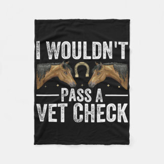 Ik zou niet p een dierenarts check Funny Vet Humor Fleece Deken