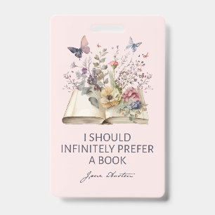 Ik Zou Oneindig de Voorkeur Geven aan een Boek II Badge