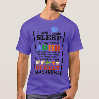 Ik zou willen dat ik kon slapen, maar mijn stomme  t-shirt