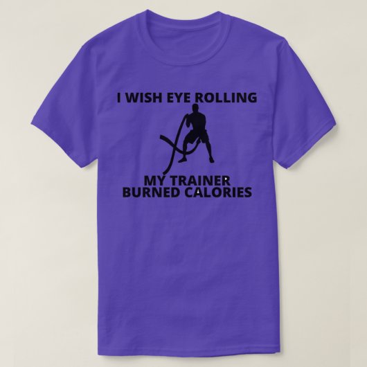 ik zou willen dat mijn trainer mijn calorieschimme t-shirt (Design voorkant)