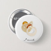 Ik zuig ronde button 5,7 cm (Voorkant /achterkant)