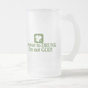 Ik zweem om te Drink dat ik niet God ben Matglas Bierpul