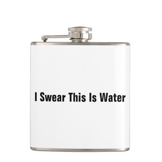 Ik zweer dat dit water is heupfles (Voorkant)