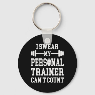 Ik zweer dat mijn personal trainer geen grappige s sleutelhanger