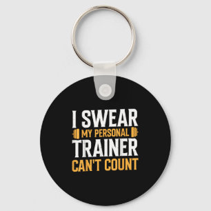 Ik zweer dat mijn trainer niet kan tellen sleutelhanger
