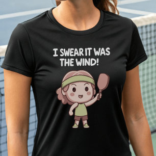 Ik zweer het was de wind excuus outdoor pickleball t-shirt