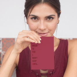 Ik zweer je... Naughty Funny Valentijnsdag Kaart