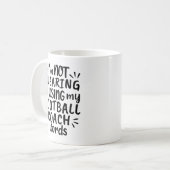 Ik zweet niet dat ik mijn football buswoorden gebr koffiemok (Voorkant links)