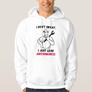 Ik zweet niet, ik lek gewoon Awesomeness - Luchtva Hoodie