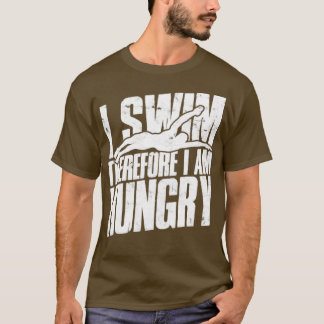 Ik zwem dus ik heb honger zwemmen 1 t-shirt