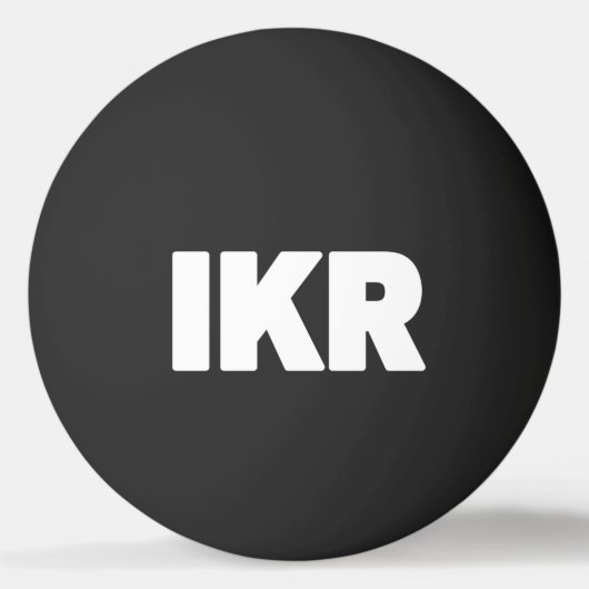 IKR | Text Slang Ping Pong Ball (Voorkant)