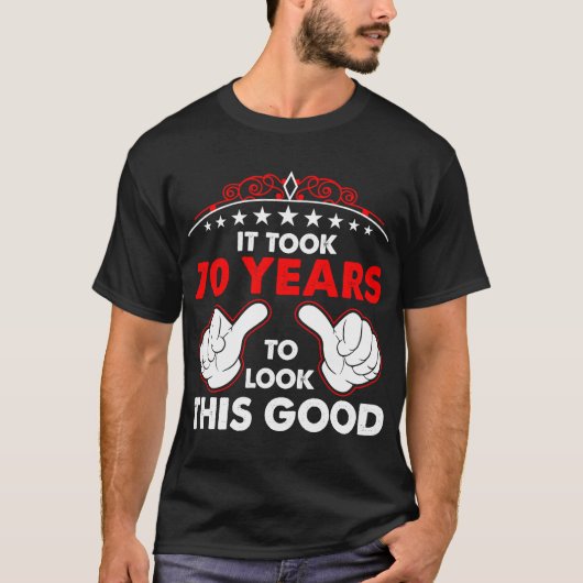 Il A Fallu 70 Ans Pour Regarder Ce Bon Tshirt (Devant)