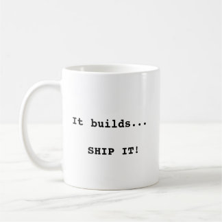 Il construit… EMBARQUEZ-LE ! Tasse