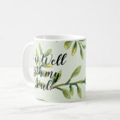 Il est bien avec ma tasse de citation de feuille (Devant gauche)